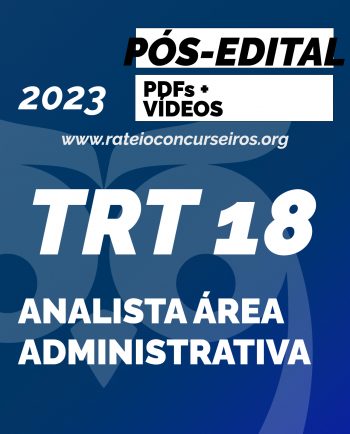 TRT GO Analista Administrativo 2023 Pós-Edital