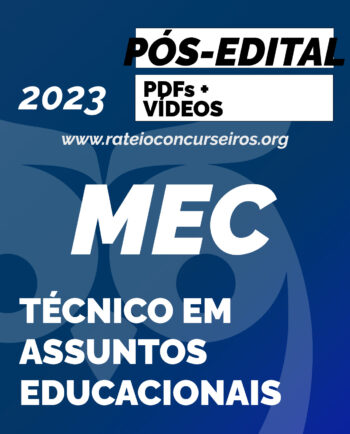 Ministério da Educação Técnico em Assuntos Educacionais 2023 Pós-Edital