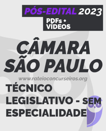Câmara de São Paulo Técnico Legislativo Sem Especialidade Pós-edital 2023