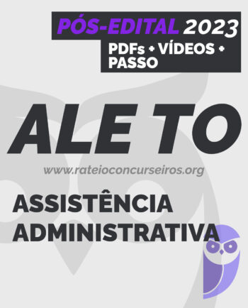 ALE TO Técnico Legislativo Assistência Administrativa 2023 Pós-Edital