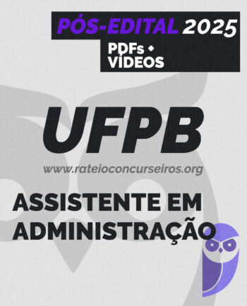 Rateio UFPB Assistente em Administração Pós-edital 2024