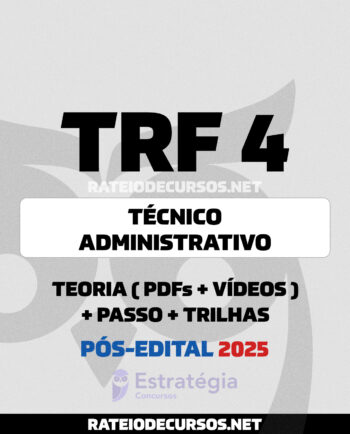 TRF 4 Técnico Pós-edital