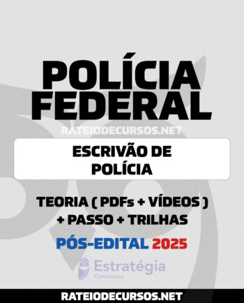 Rateio Polícia Federal Escrivão Pós-edital
