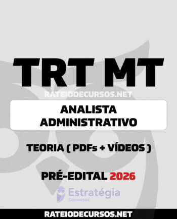 Rateio TRT MT Pós-edital 2026
