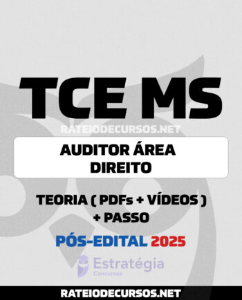 Auditor TCE MS Direito Pós-edital 2025