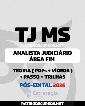 Rateio TJ MS Analista Judiciário Área Fim Pós-Edital
