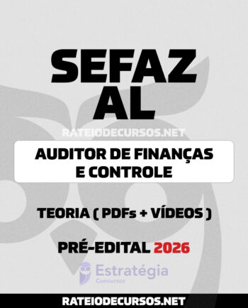 Rateio SEFAZ AL Auditor Finanças e Controle Pós-edital