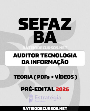 Rateio SEFAZ BA Auditor Tecnologia da Informação 2026
