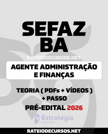 SEFAZ BA Agente Administração e Finanças Pré-edital 2026