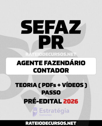 SEFAZ PR Agente Fazendário Contador 2026 Pós-Edital