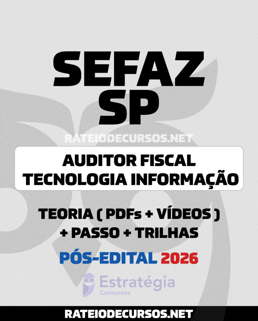 Rateio SEFAZ SP T.I Pós-edital