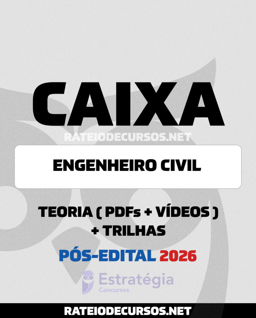 Caixa Engenheiro Civil Pós-Edital