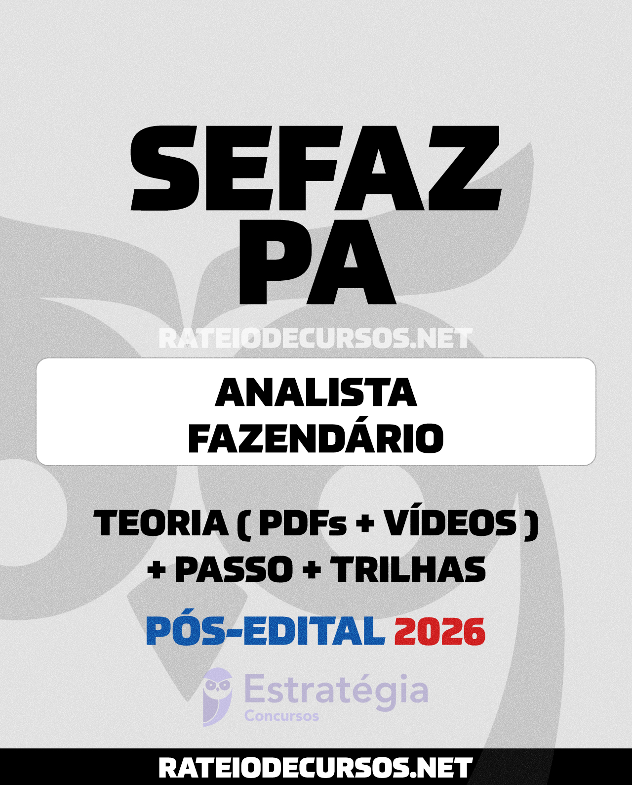 Analista Fazendário SEFAZ PA Pós-edital