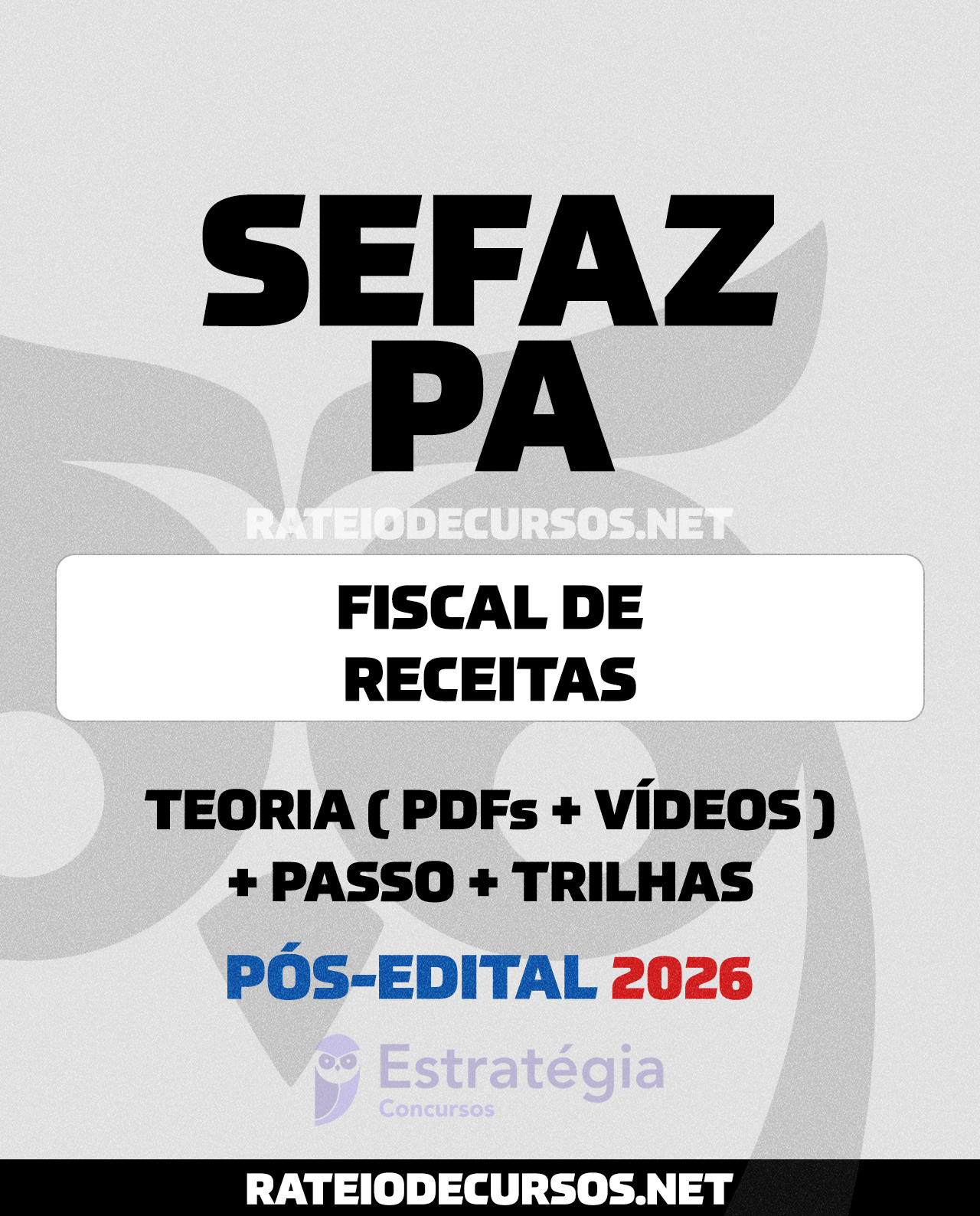 Rateio SEFAZ PA Fiscal de Receitas Estaduais Pós-edital 2026